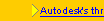 Autodesk's Jan. 27 threat (open)
