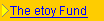 The etoy Fund (open)