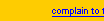 Complain to the Better Business Bureau