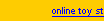 Online toy stores that are not eToys
